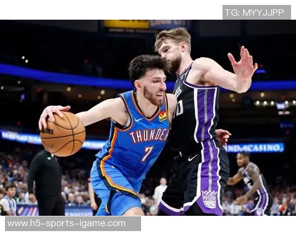 雷霆与国王精彩对决中文回放全程回顾与赛后分析